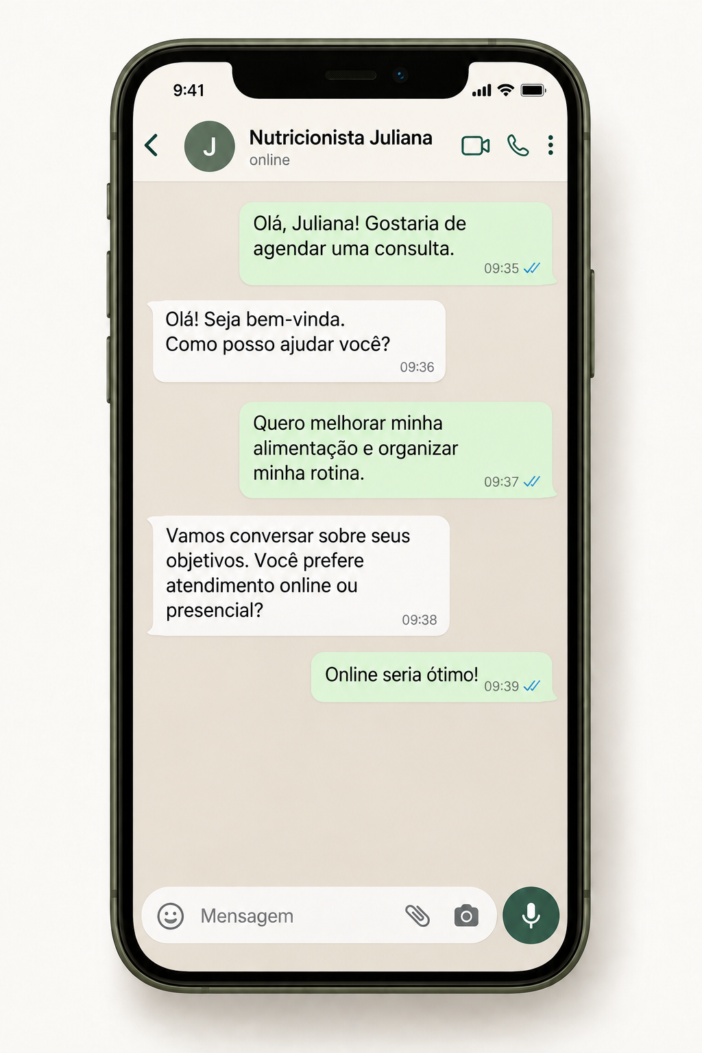 Conversa ilustrativa no WhatsApp: uma cliente solicita uma consulta à Nutricionista Juliana para melhorar a alimentação e organizar a rotina. Juliana acolhe a cliente e pergunta se prefere atendimento online ou presencial. A cliente escolhe online.